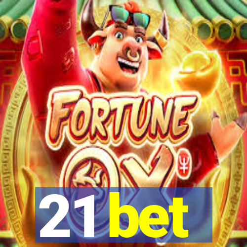 21 bet